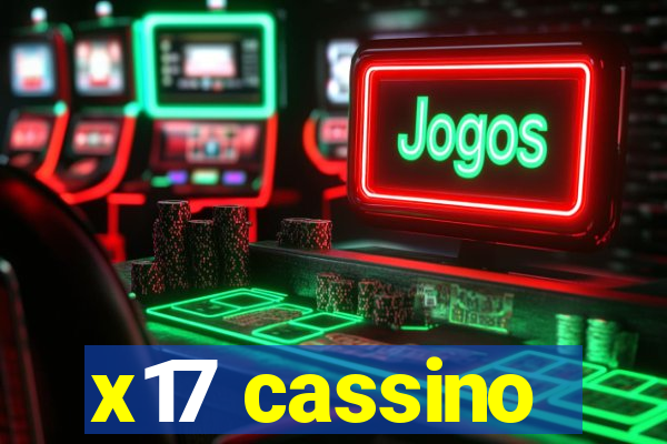 x17 cassino